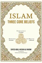 Cover:Islam Three Core Beliefs